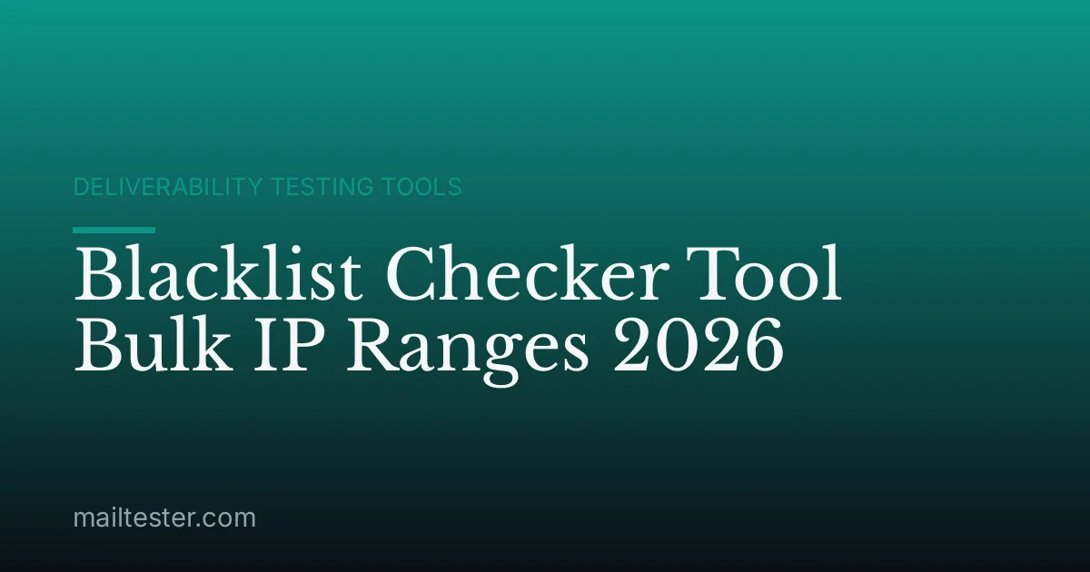 Blacklist Checker Tool Bulk IP Ranges 2026