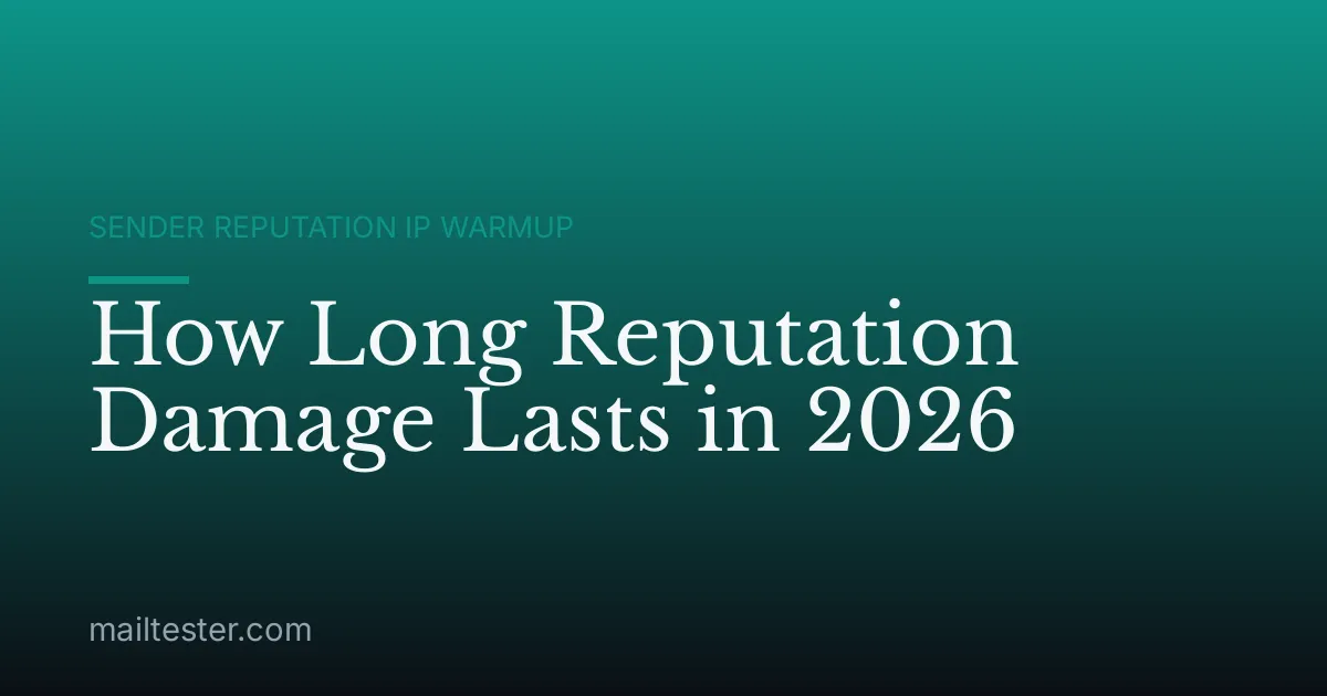 How Long Reputation Damage Lasts in 2026