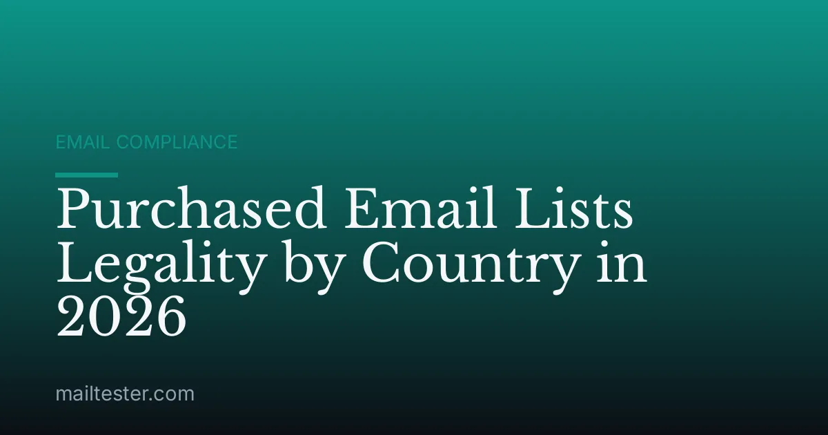 Purchased Email Lists Legality by Country in 2026