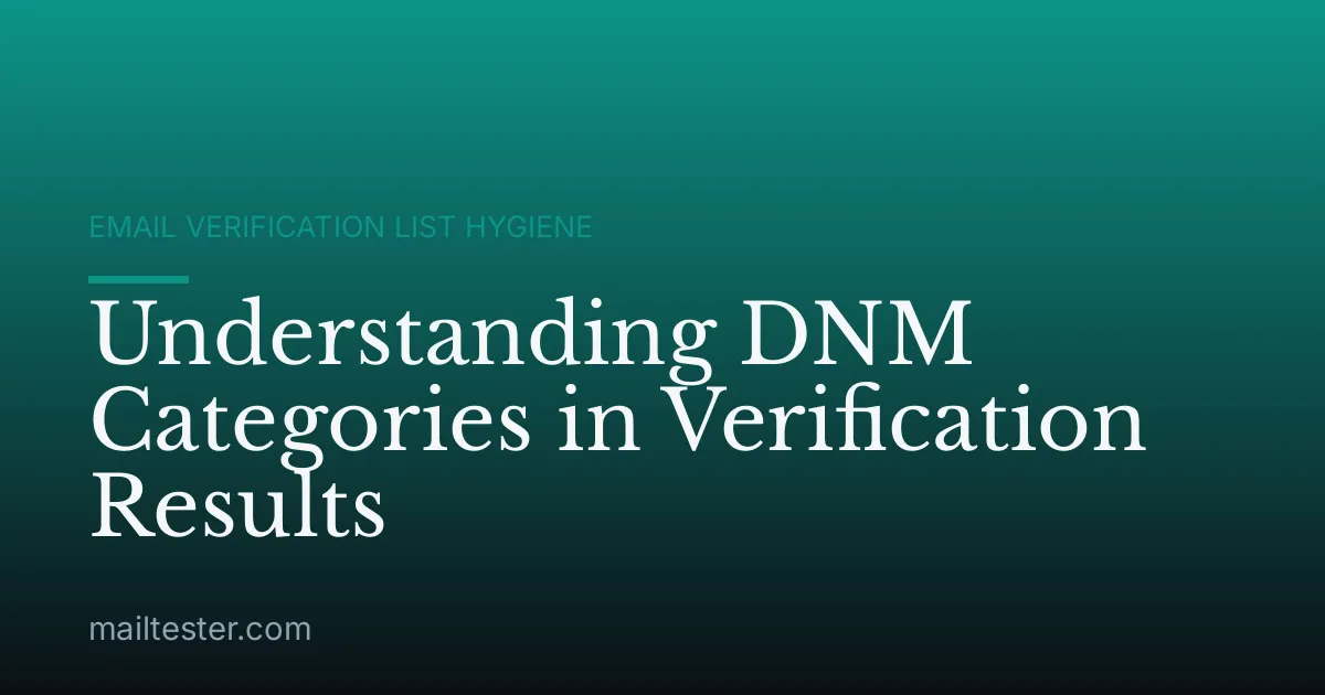 Understanding DNM Categories in Verification Results