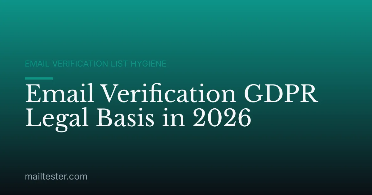 Email Verification GDPR Legal Basis in 2026