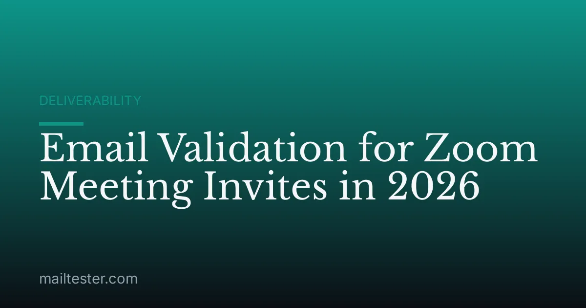 Email Validation for Zoom Meeting Invites in 2026