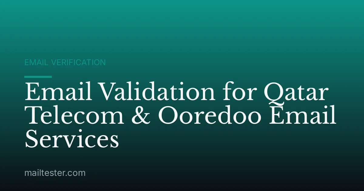 Email Validation for Qatar Telecom & Ooredoo Email Services
