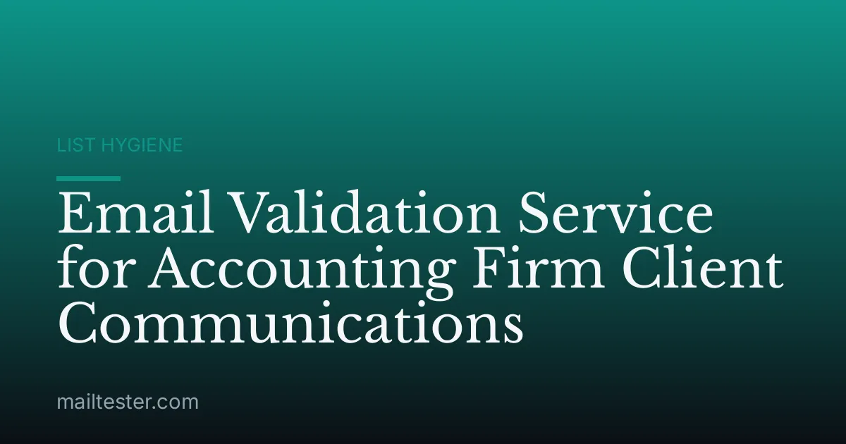 Email Validation Service for Accounting Firm Client Communications