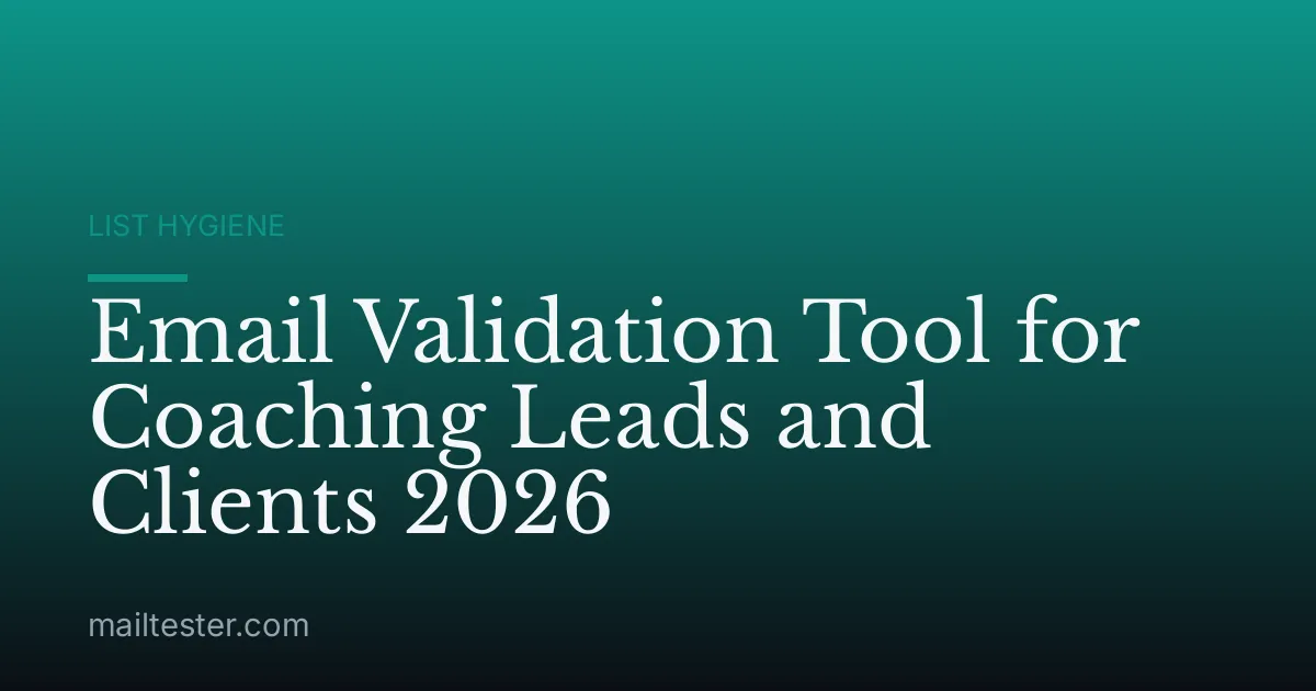 Email Validation Tool for Coaching Leads and Clients 2026