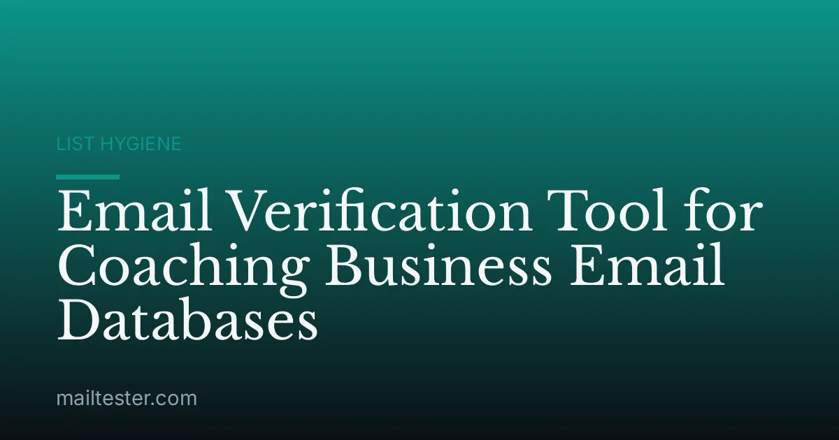 Email Verification Tool for Coaching Business Email Databases