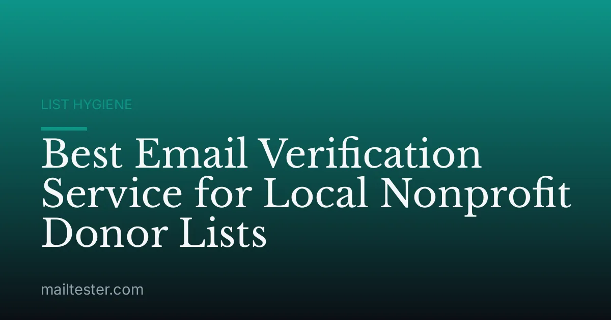 Best Email Verification Service for Local Nonprofit Donor Lists