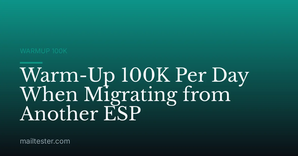Warm-Up 100K Per Day When Migrating from Another ESP