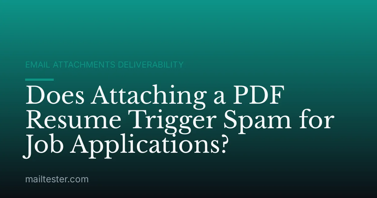 Does Attaching a PDF Resume Trigger Spam for Job Applications?