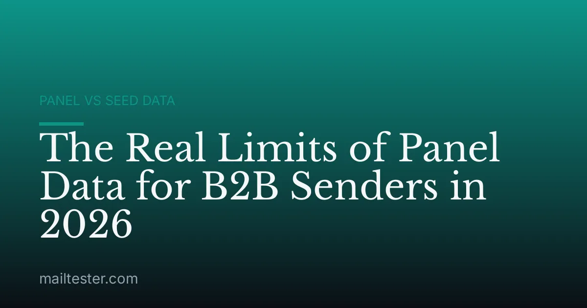 The Real Limits of Panel Data for B2B Senders in 2026