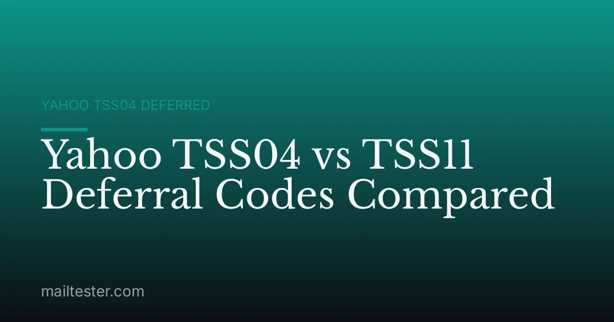 Yahoo TSS04 vs TSS11 Deferral Codes Compared