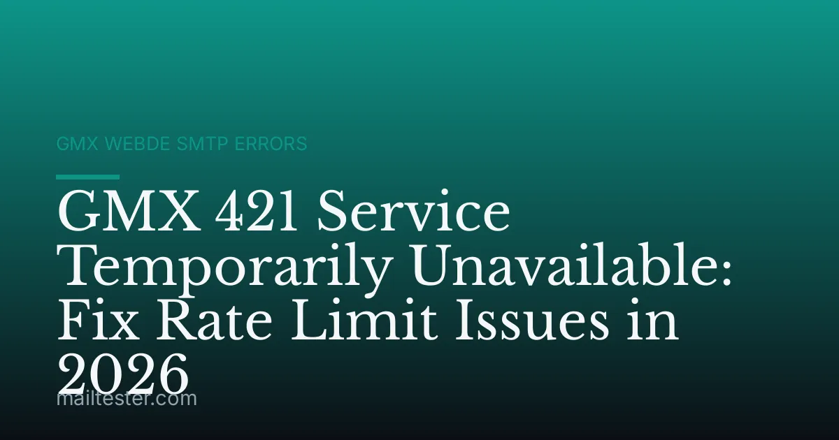GMX 421 Service Temporarily Unavailable: Fix Rate Limit Issues in 2026