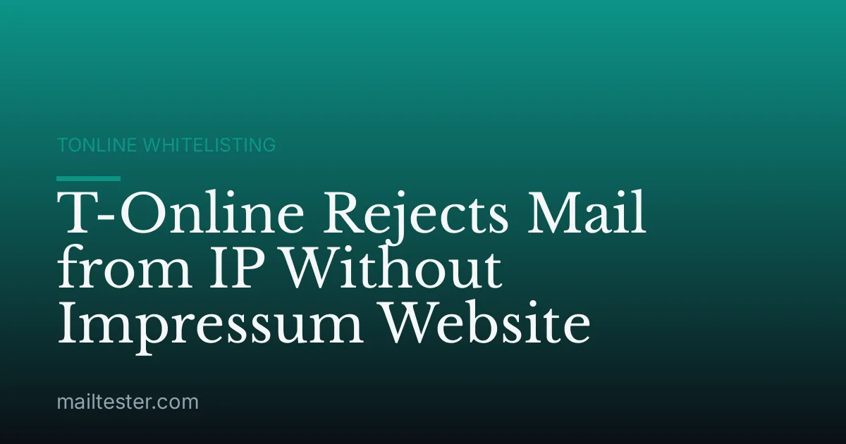 T-Online Rejects Mail from IP Without Impressum Website