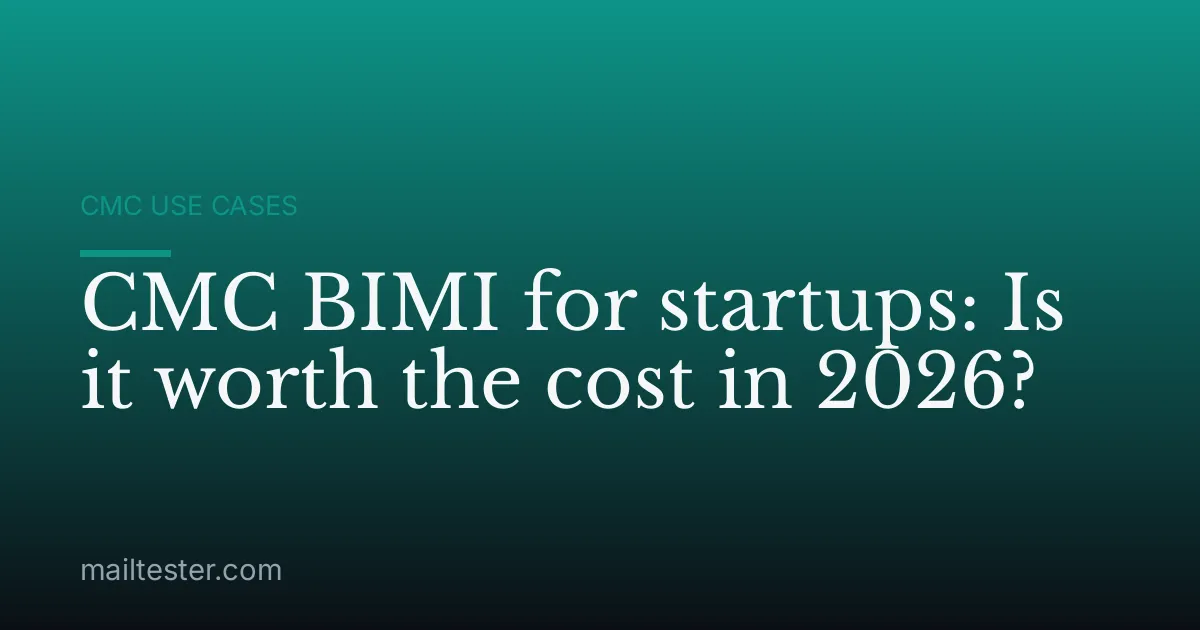 CMC BIMI for startups: Is it worth the cost in 2026?