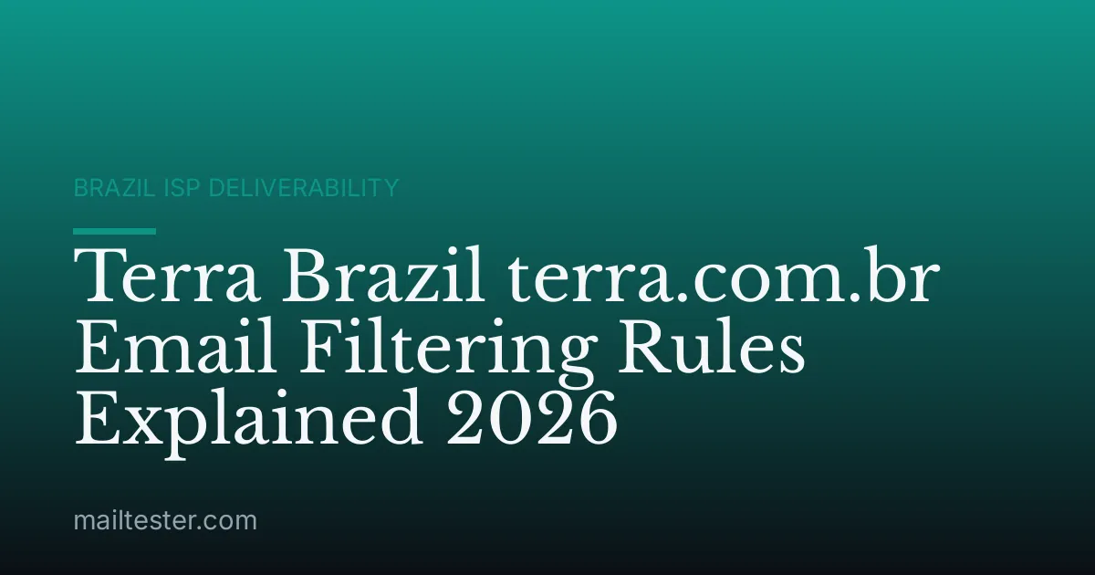 Terra Brazil terra.com.br Email Filtering Rules Explained 2026