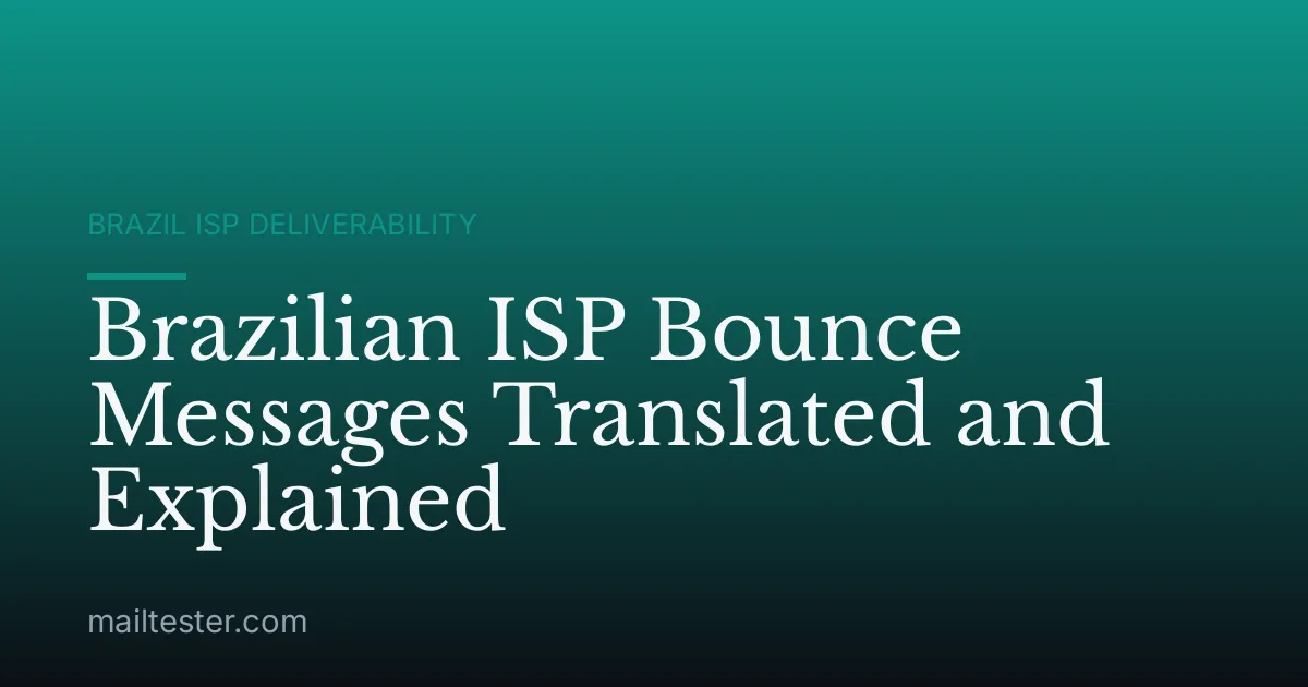 Brazilian ISP Bounce Messages Translated and Explained
