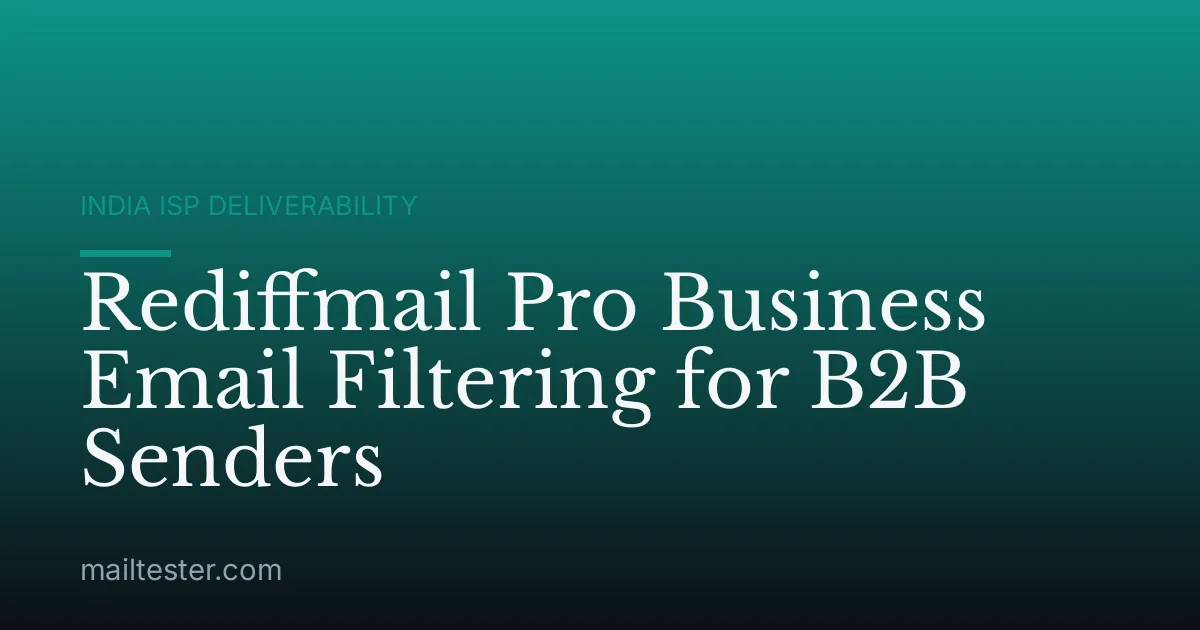 Rediffmail Pro Business Email Filtering for B2B Senders