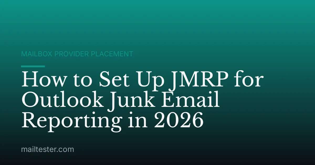 How to Set Up JMRP for Outlook Junk Email Reporting in 2026