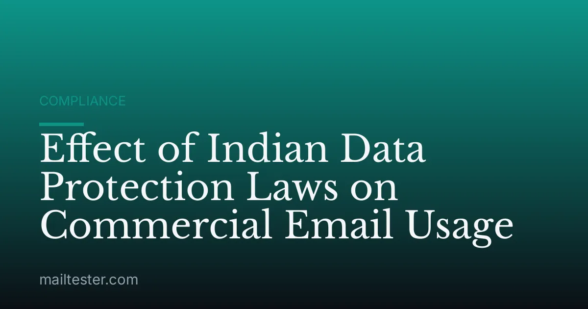 Effect of Indian Data Protection Laws on Commercial Email Usage
