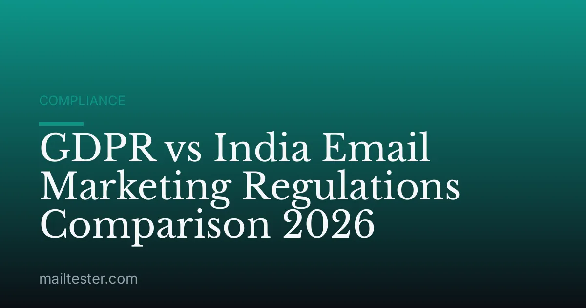 GDPR vs India Email Marketing Regulations Comparison 2026