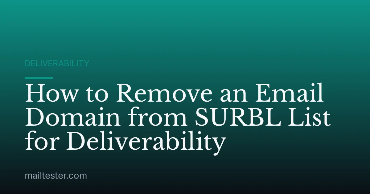 How to Remove an Email Domain from SURBL List for Deliverability