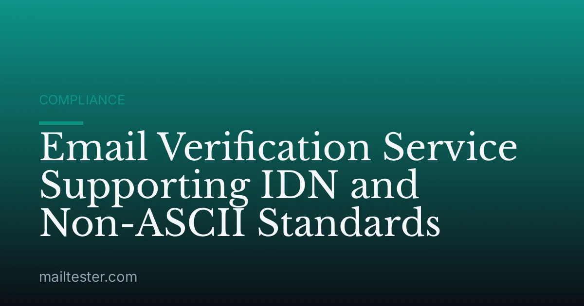 Email Verification Service Supporting IDN and Non-ASCII Standards