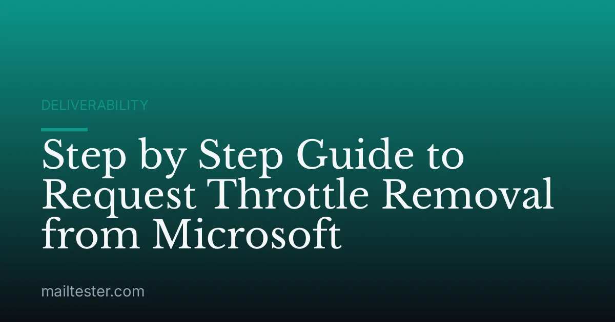 Step by Step Guide to Request Throttle Removal from Microsoft