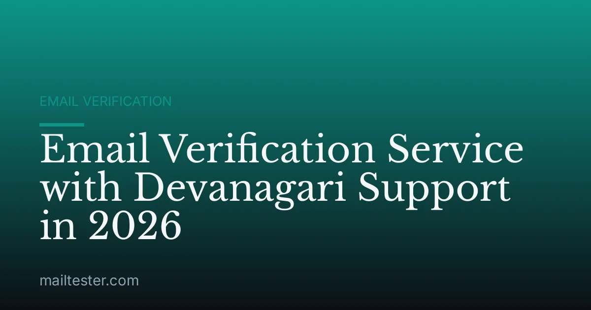 Email Verification Service with Devanagari Support in 2026