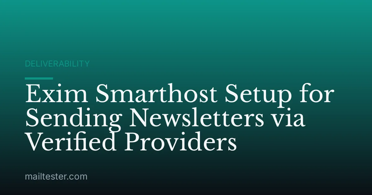 Exim Smarthost Setup for Sending Newsletters via Verified Providers