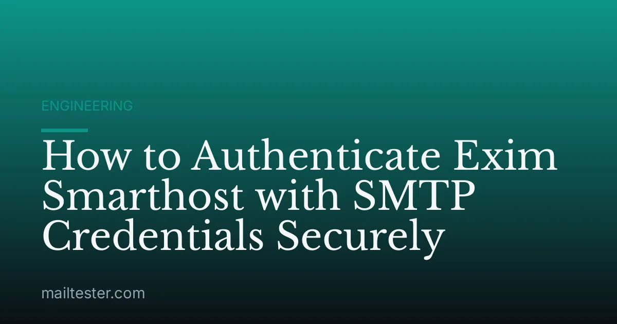 How to Authenticate Exim Smarthost with SMTP Credentials Securely