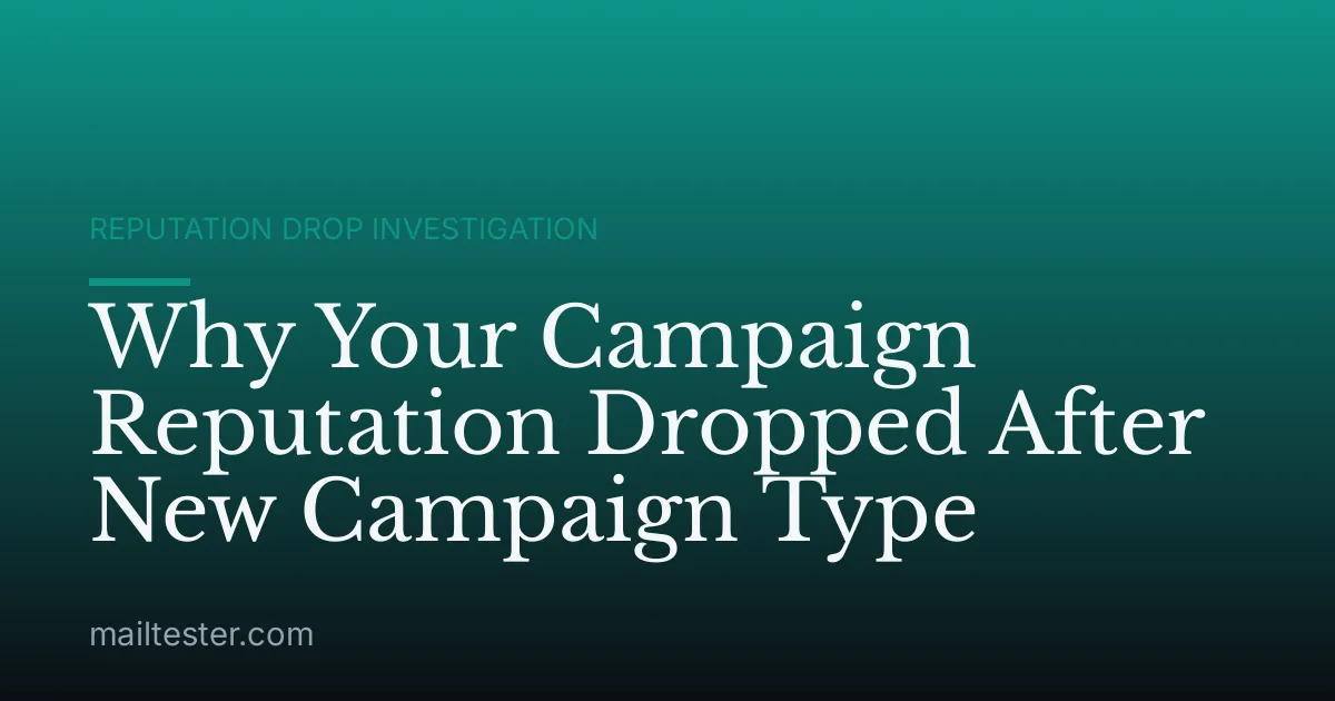 Why Your Campaign Reputation Dropped After New Campaign Type