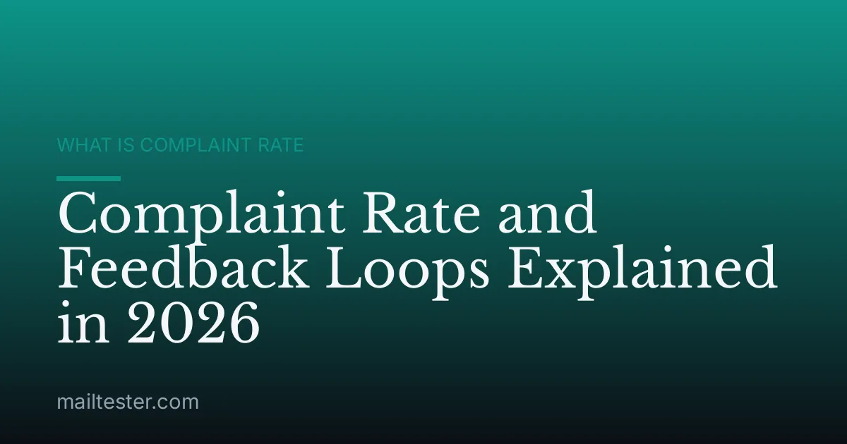 Complaint Rate and Feedback Loops Explained in 2026