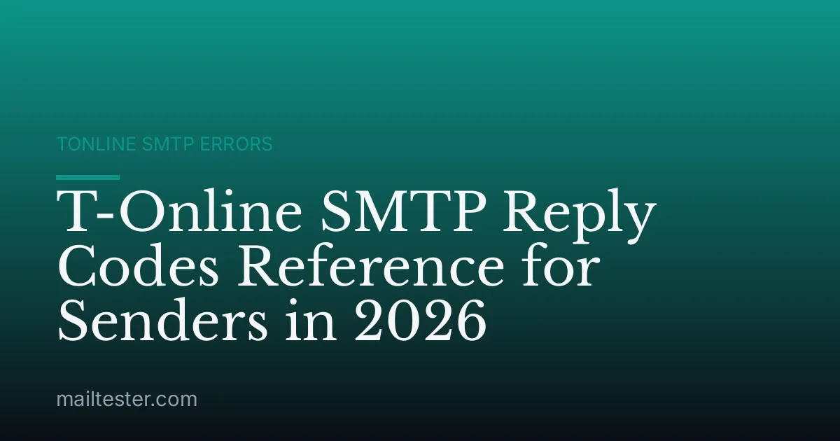 T-Online SMTP Reply Codes Reference for Senders in 2026