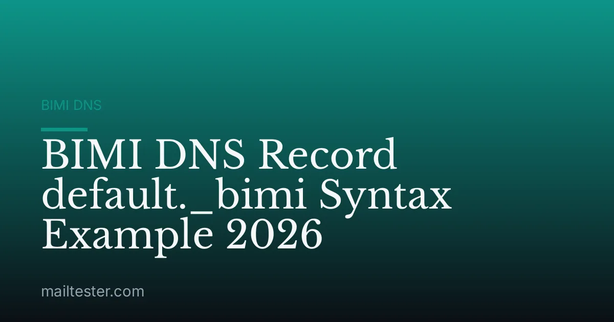BIMI DNS Record default._bimi Syntax Example 2026