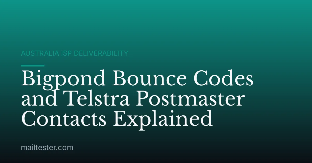 Bigpond Bounce Codes and Telstra Postmaster Contacts Explained