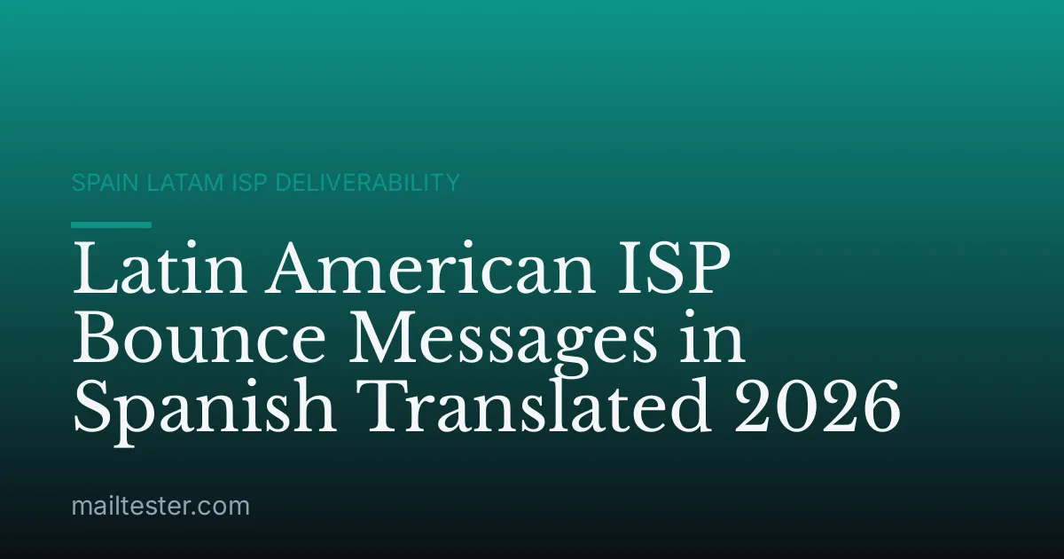 Latin American ISP Bounce Messages in Spanish Translated 2026