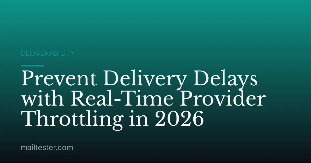 Prevent Delivery Delays with Real-Time Provider Throttling in 2026