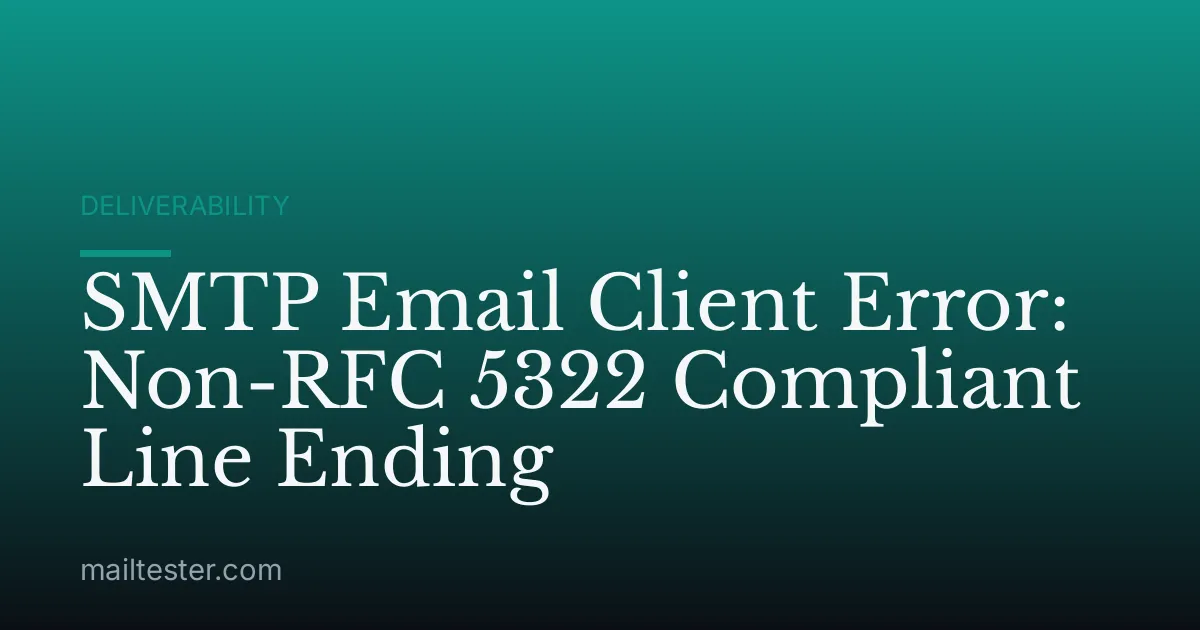 SMTP Email Client Error: Non-RFC 5322 Compliant Line Ending