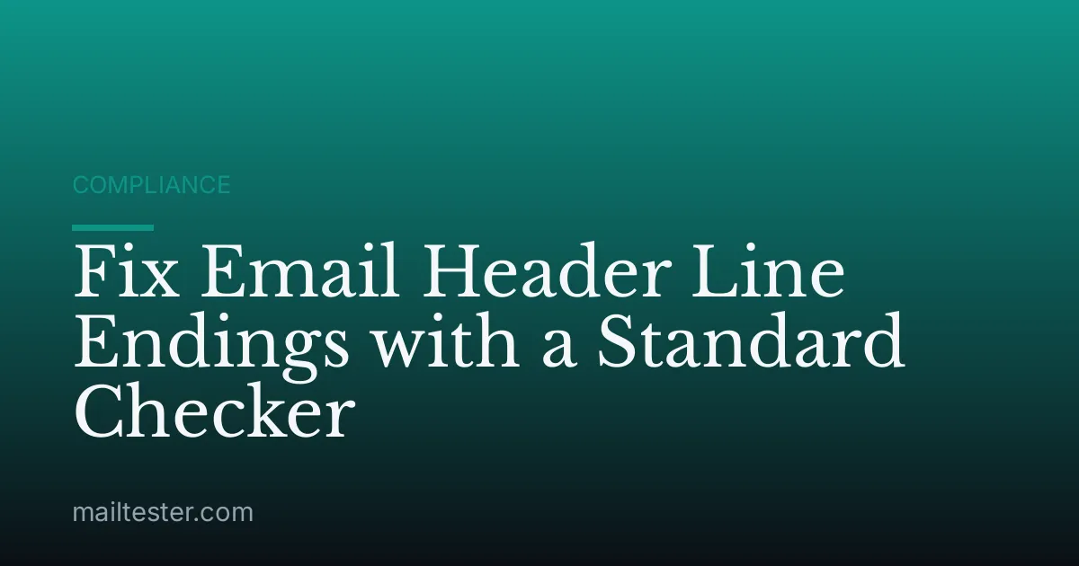 Fix Email Header Line Endings with a Standard Checker