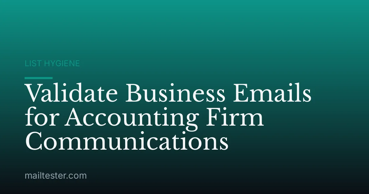 Validate Business Emails for Accounting Firm Communications