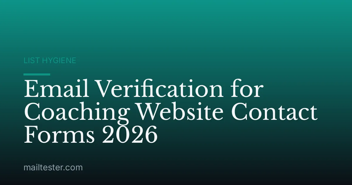Email Verification for Coaching Website Contact Forms 2026