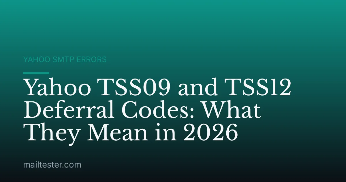 Yahoo TSS09 and TSS12 Deferral Codes: What They Mean in 2026