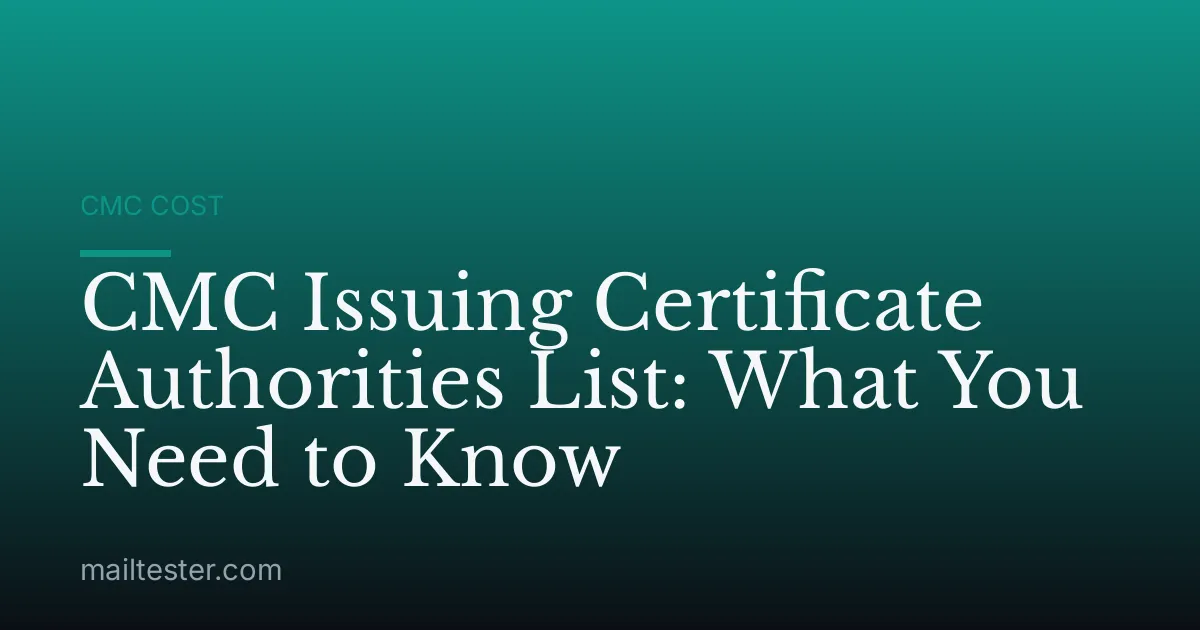 CMC Issuing Certificate Authorities List: What You Need to Know