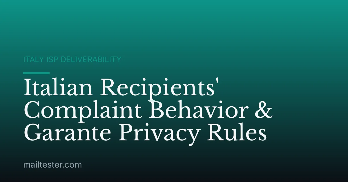 Italian Recipients' Complaint Behavior & Garante Privacy Rules