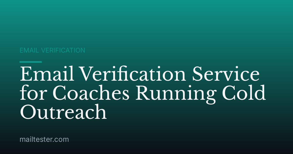 Email Verification Service for Coaches Running Cold Outreach