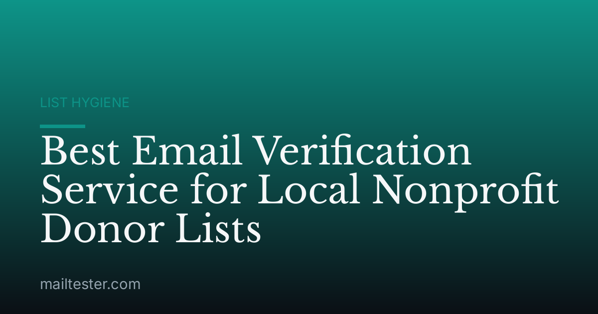 Best Email Verification Service for Local Nonprofit Donor Lists