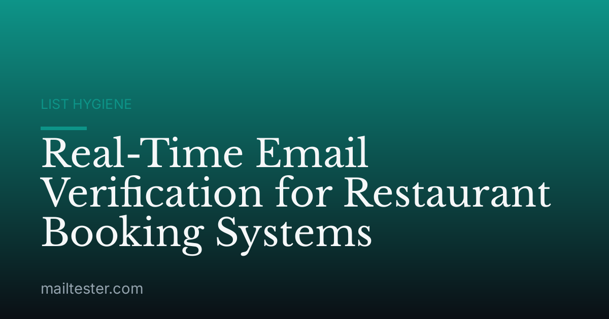 Real-Time Email Verification for Restaurant Booking Systems