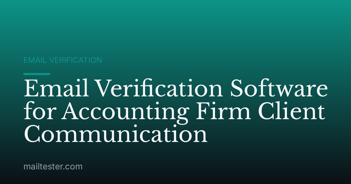 Email Verification Software for Accounting Firm Client Communication