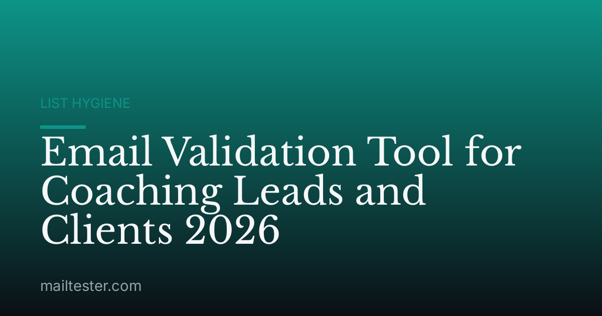 Email Validation Tool for Coaching Leads and Clients 2026