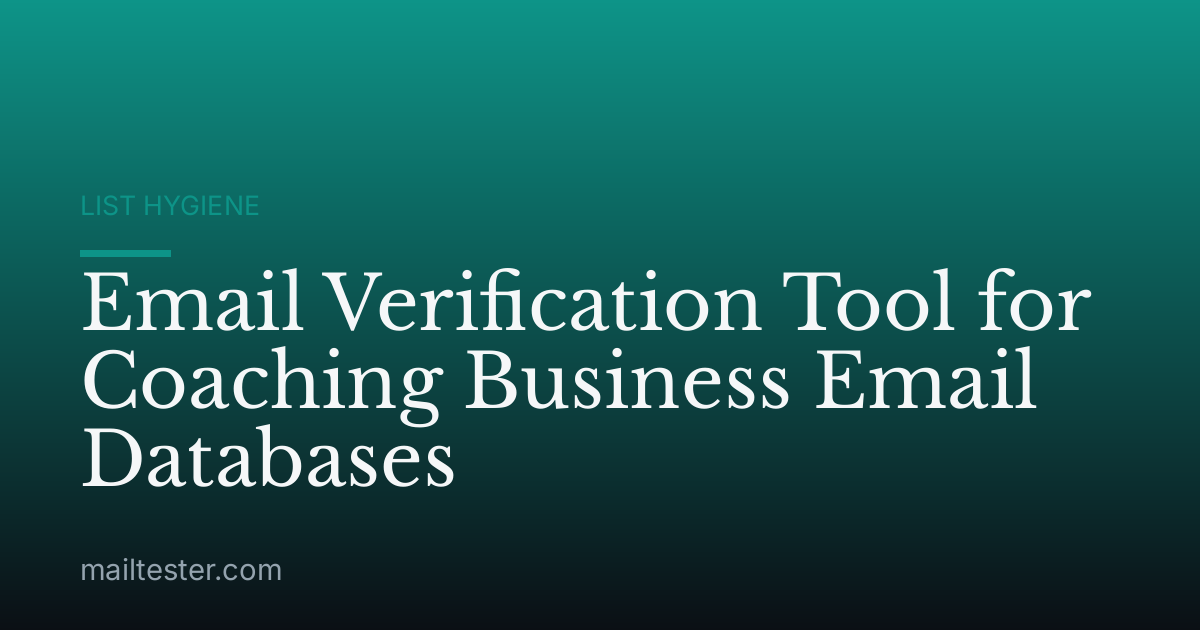 Email Verification Tool for Coaching Business Email Databases